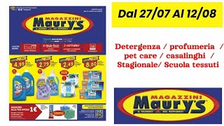 Volantino Maurys dal 27 luglio al 12 agosto super prezzi [upl. by Ajnot]