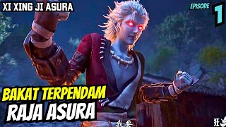 XI XING JI SEASON 5 ASURA EPISODE 1  BAKAT TERPENDAM RAJA GIL4 ASURA [upl. by Weaks65]