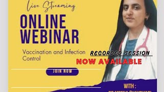 Vaccination amp infection control webinarparenting tips webinar vaccination infectioncontrol [upl. by Nagud]