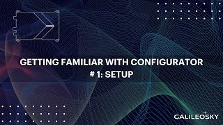 Getting familiar with Configurator software 1 Setup [upl. by Piers]