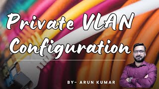 how to configure PRIVATE VLAN  StepbyStep Configuration Guide for Beginners in hindi [upl. by Spearman535]