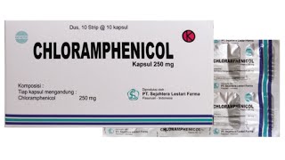 Chloramphenicol [upl. by Anayik]