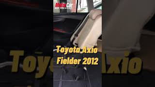 Toyota Axio Fielder 2012  NO CNG  used car  used car price In Bangladesh [upl. by Anrat]