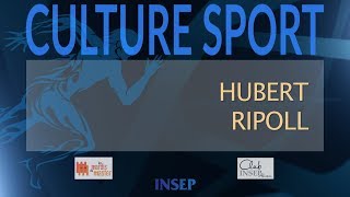 LA RÉSILIENCE DANS LE SPORT DE HAUT NIVEAU  Hubert Ripoll  2016  6 Décembre [upl. by Adnolahs]