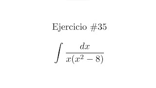 Integral Indefinida Cambio de variable  Ejercicio 35 [upl. by Attezi]