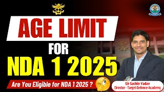 NDA Age Limit 2025  NDA 1 2025 Notification  NDA Exam Eligibility  NDA 1 2025 Age Limit  nda [upl. by Billi]