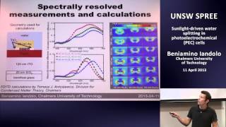 UNSW SPREE 20130411 Beniamino Iandolo  Sunlightdriven water splitting in photoelectrochemical PEC [upl. by Hinkle]