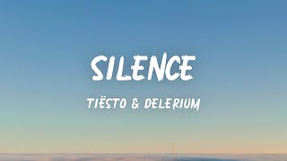 Tiësto  Silence Lyrics [upl. by Eeraj]