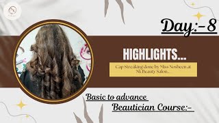 Highlights full Techniques for Beginners  Step by step Cap Streaking on hairs [upl. by Ibbob]