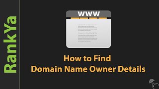 How to Find Domain Name Owner Details [upl. by Bennion886]