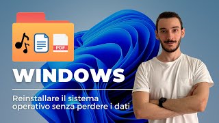 Come reinstallare Windows senza perdere i dati [upl. by Bearnard]