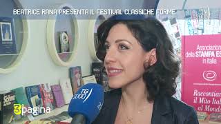 A Terza Pagina Beatrice Rana presenta il Festival Classiche forme [upl. by Jovitah]