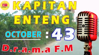 KAPITAN ENTENG ILOCANO DRAMA 2024  OCTBER 29 2024 kapitanenteng ilocanodrama dramafm [upl. by Iggy970]