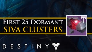 Destiny  Rise of Iron All 25 NonRaid Dormant SIVA Clusters locations [upl. by Yvaht952]