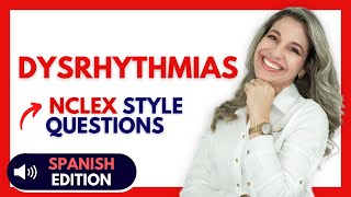 Dysrhythmias NCLEX Style Questions Spanish Edition [upl. by Aimehs]