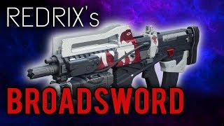 Redrixs BROADSWORD How to Get  Is it Worth It Destiny 2 Forsaken [upl. by Oah755]