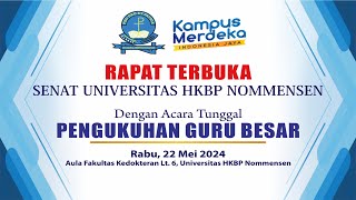 Live Streaming Pengukuhan Guru Besar Universitas HKBP Nommensen Rabu 22 Mei 2024 [upl. by Glenine]