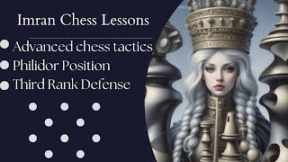 Philidor Position  third rank defense  Advanced Chess Tactics [upl. by Knox]