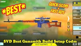 svd best gunsmith build setup Cod mobile  svd best attachment loadout codm  quick scope  fast ads [upl. by Ardnekal]