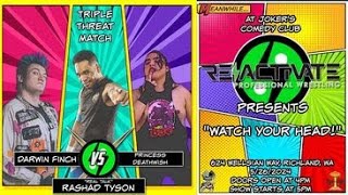 Rashad Tyson vs Darwin Finch vs Princess Deathwish vs McGuinness  RPW quotWatch Your Headquot [upl. by Kaenel]