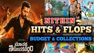 Nithin Movies Hits and Flop List with budget and Collections  Nithin Movies List [upl. by Eisaj]