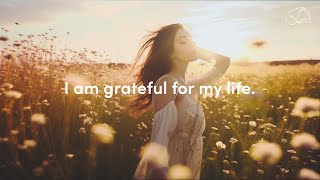 Gratitude Affirmations ✨ Daily Affirmations to Attract Positivity amp Abundance [upl. by Rubens]