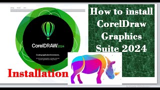 How to install CorelDraw Graphics Suite 2024 [upl. by Ijies]