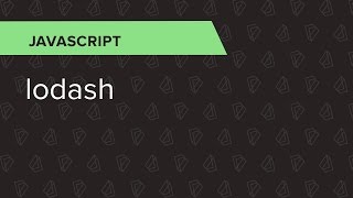 JavaScript Ep17 lodash [upl. by Nevram]