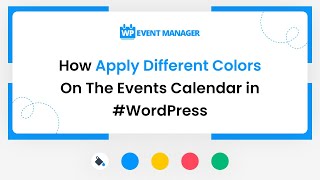 How Apply Different Colors On The Events Calendar in WordPress [upl. by Enisamoht679]