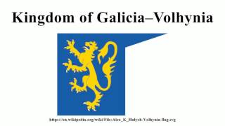 Kingdom of Galicia–Volhynia [upl. by Ariat]