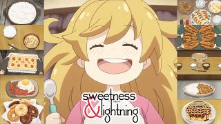 EVERY FOOD from Amaama to Inazuma Sweetness and Lightning [upl. by Siryt]