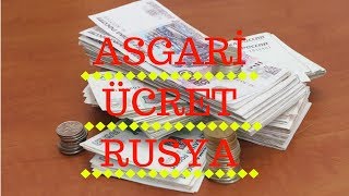 RUSYAda Asgari Ücret Ne Kadar  RUSYAda Maaşlar Ne Kadar [upl. by Alexander]