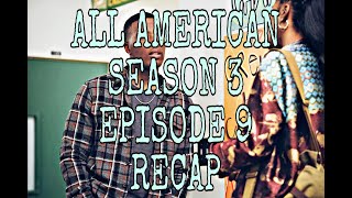 ALL AMERICAN SEASON 3 EPISODE 9 RECAP [upl. by Jacobine803]