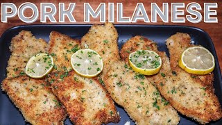 Pork Milanese  Classic Italian Recipe [upl. by Nnalyrehc]