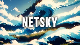 Netsky  2024 Drum amp Bass Mix [upl. by Phemia]