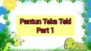 Pantun Teka Teki  Part 1  Haiwan [upl. by Henderson700]