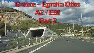 A2Egnatia Odos from Igoumenitsa Greece part 2 [upl. by Berey]