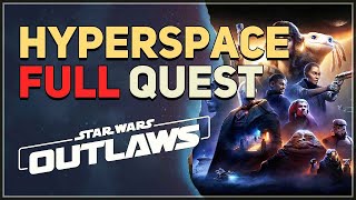 Hyperspace Star Wars Outlaws [upl. by Orual]