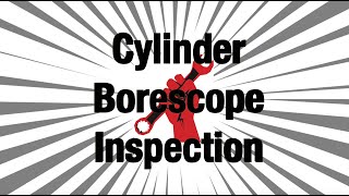 Savvy Cylinder Borescope Inspection [upl. by Adnuhsat]