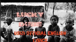 Lucky Dube USIZI official English Lyrics [upl. by Ladin]