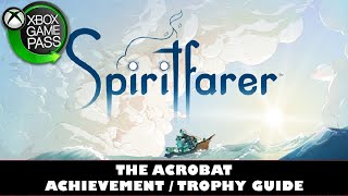 Spiritfarer  ALL Shrine Locations  The Acrobat Achievement  Trophy Guide [upl. by Akirdnwahs]