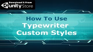 How Use  Typewriter Text  Unity Asset [upl. by Kwon]