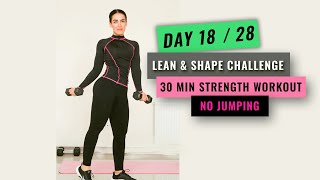 Day 18  28  30 MIN NO JUMPING HIIT FULL BODY WORKOUT With Dumbbells No Repeat [upl. by Curnin121]