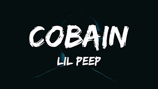 Lil Peep  cobain Lyrics [upl. by Pine]