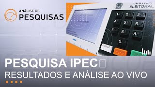 Pesquisa Ipec ao vivo Lula tem 47 e Bolsonaro 31 no primeiro turno l Análise de Pesquisas [upl. by Lodie]