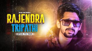 Rajendra Tripathi  Official Song  Top Real Team  TRT [upl. by Ellen]