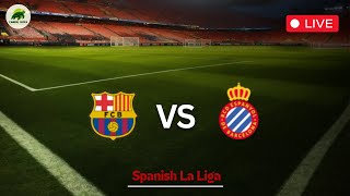 🔴Live Streaming Spanish La Liga  FC Barcelona vs RCD Espanyol de Barcelona [upl. by Viki]