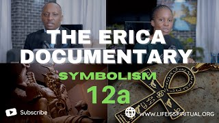 LIFE IS SPIRITUAL PRESENTS  ERICA DOCUMENTARY PART 12a FULL VIDEO [upl. by Bael]