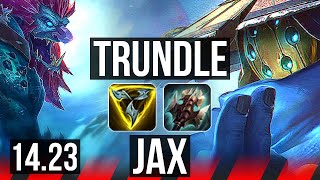 TRUNDLE vs JAX TOP  516  BR Grandmaster  1423 [upl. by Derag342]