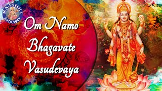 Om Namo Bhagavate Vasudevaya 108 Times  Popular Peaceful Meditation Chant  Krishna Dhun Mantra [upl. by Meece458]